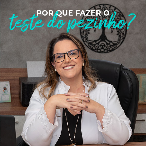 Por Que Fazer O Teste Do Pézinho?